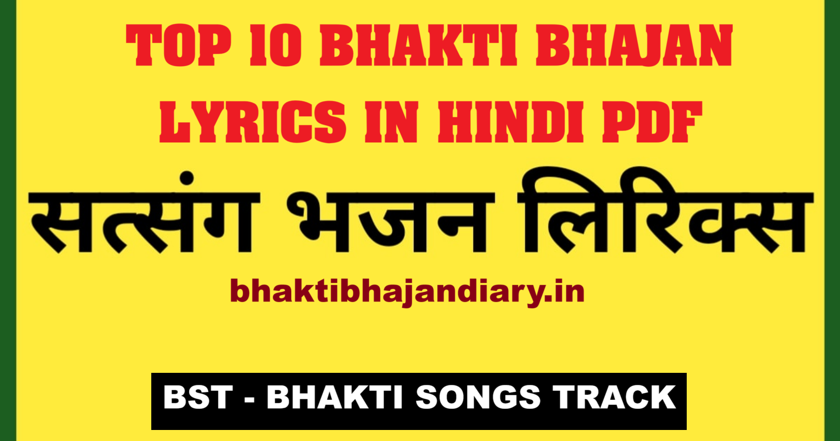 Top 20 Satsang Bhajan Lyrics In PDF